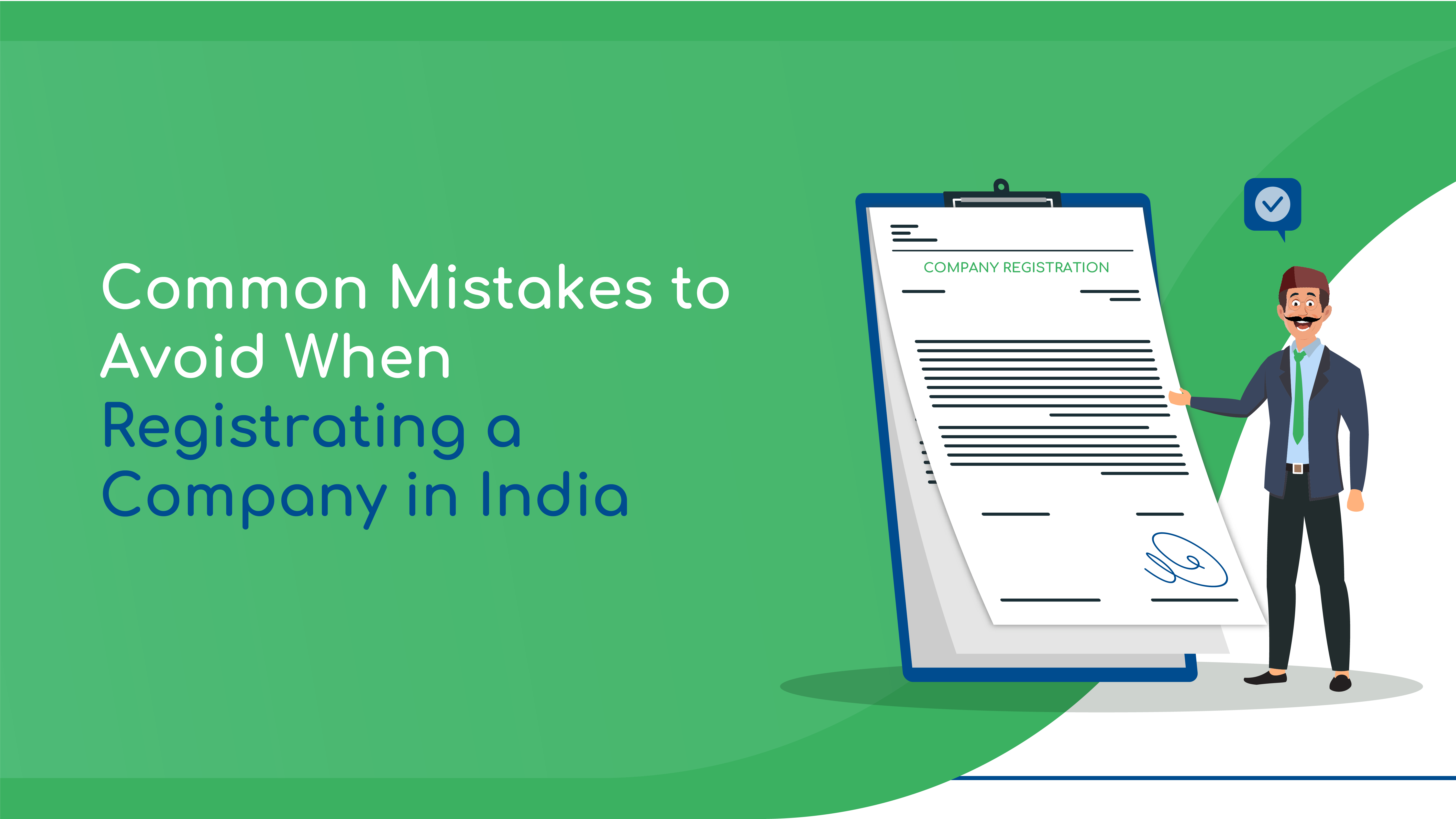 Common Mistakes to Avoid When Registering a Company in India