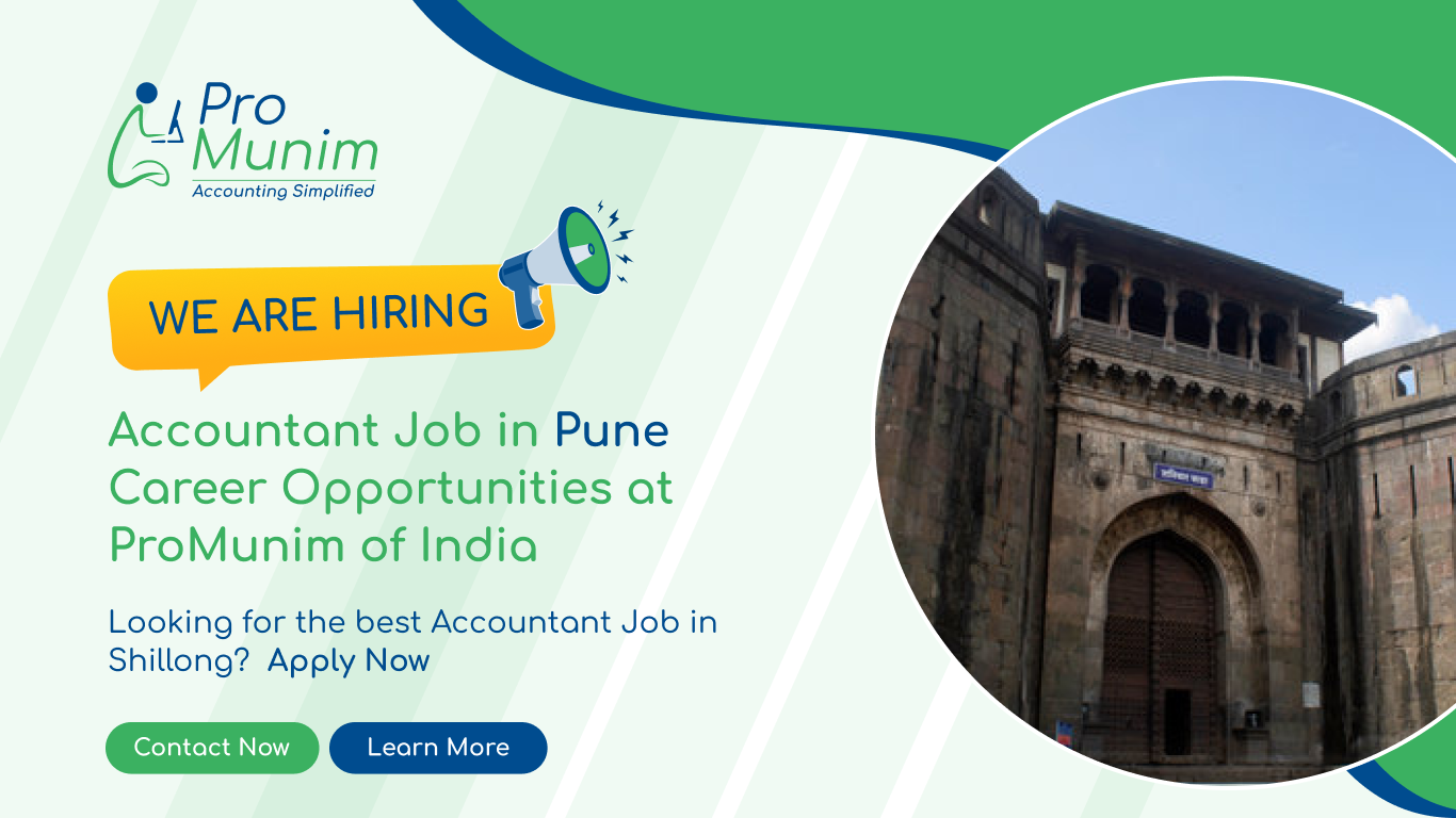 Accountant Job in Pune – Apply for Best Accounting Careers at ProMunim of India