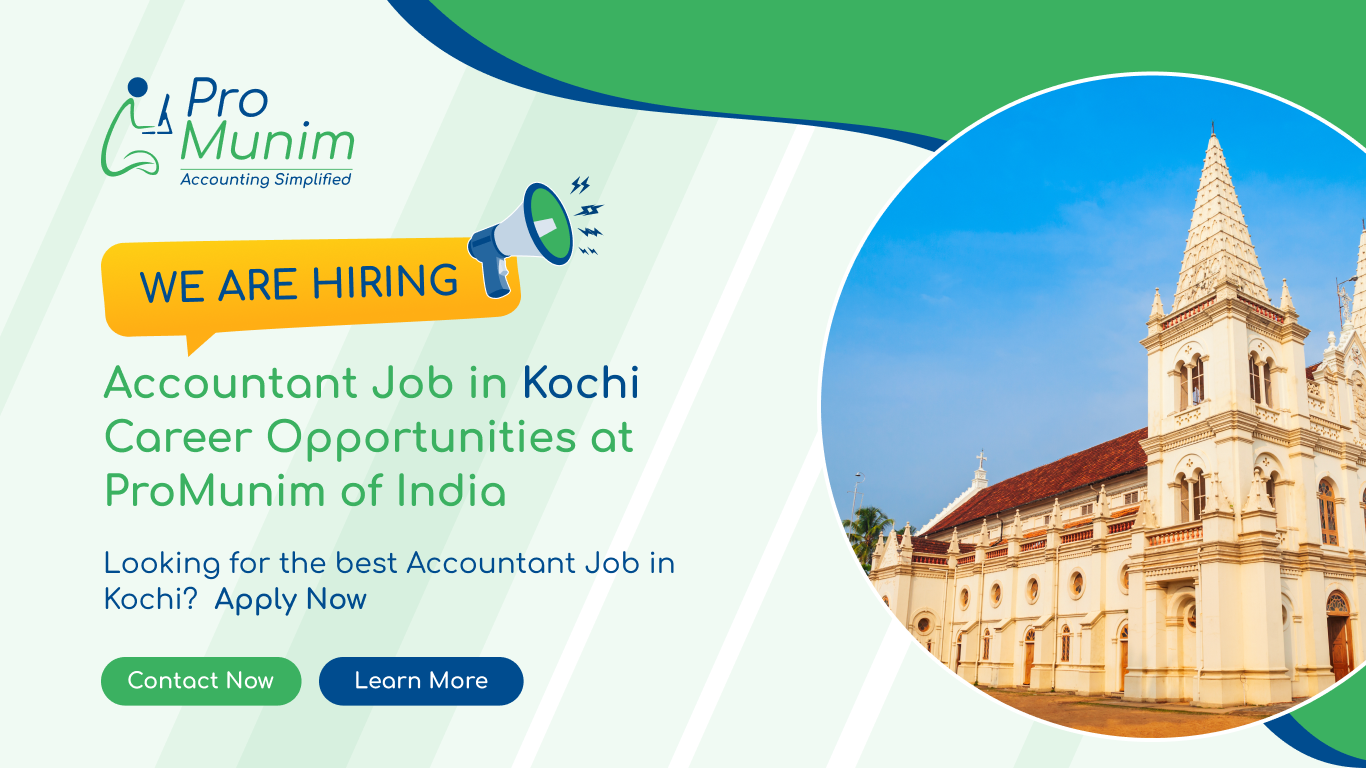 Accountant Job in Kochi – Latest Accounting & Finance Career Opportunities at ProMunim