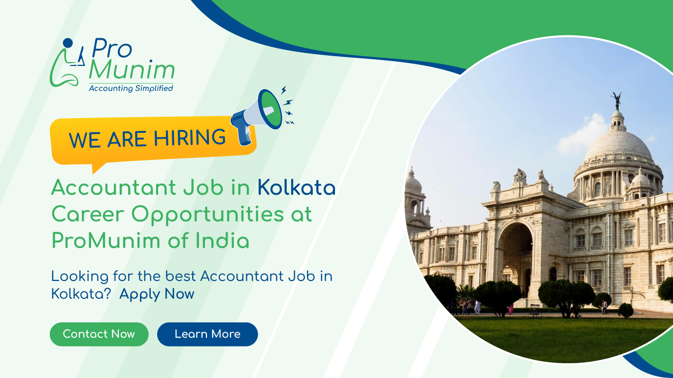 Accountant Job in Kolkata – Latest Accounting & Finance Career Opportunities at ProMunim