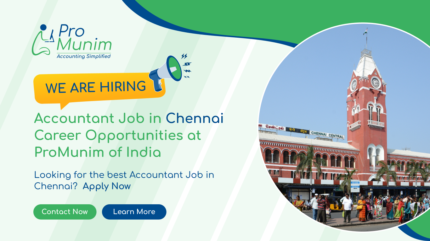 Accountant Job in Chennai – Latest Accounting & Finance Career Opportunities at ProMunim
