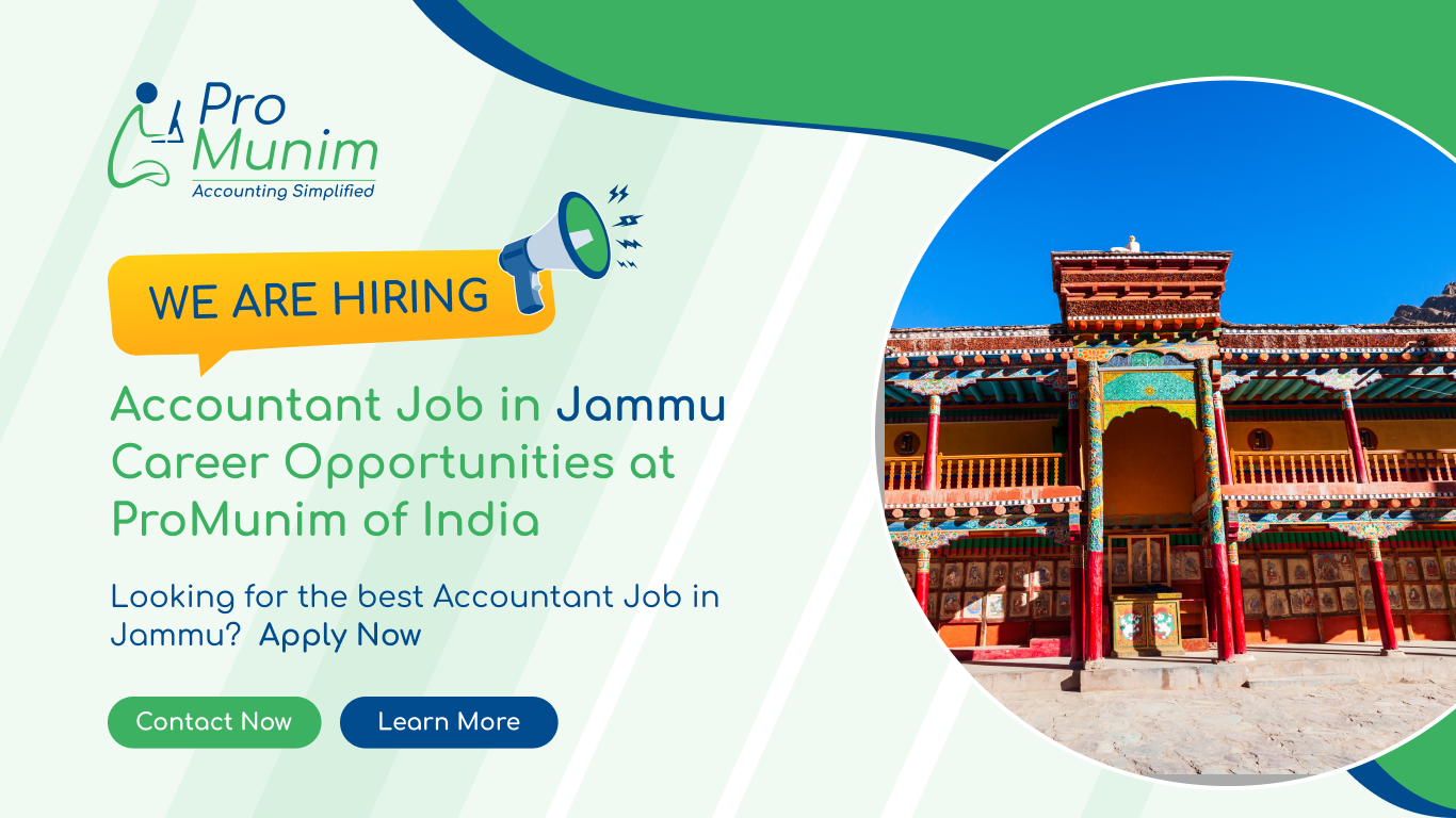 Accountant Job in Jammu – Latest Accounting & Finance Career Opportunities at ProMunim
