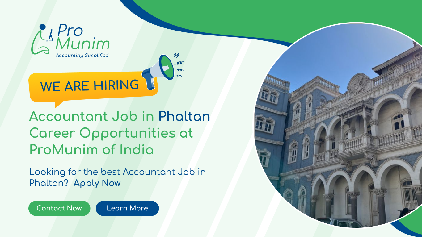 Accountant Job in Phaltan – Latest Accounting & Finance Career Opportunities at ProMunim