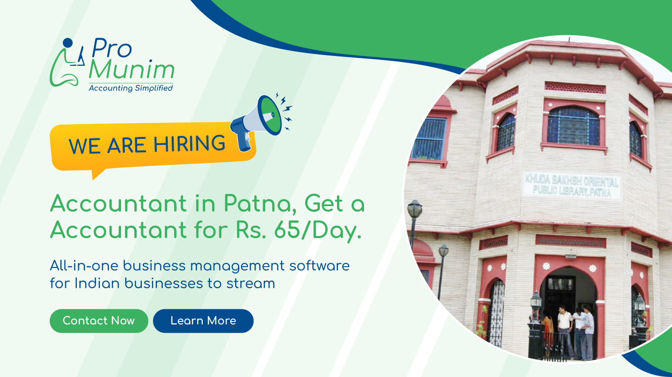 Accountant Job in Patna – Latest Accounting & Finance Career Opportunities at ProMunim
