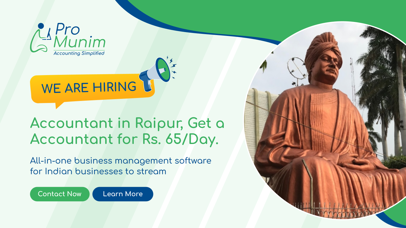 Accountant Job in Raipur – Latest Accounting & Finance Career Opportunities at ProMunim