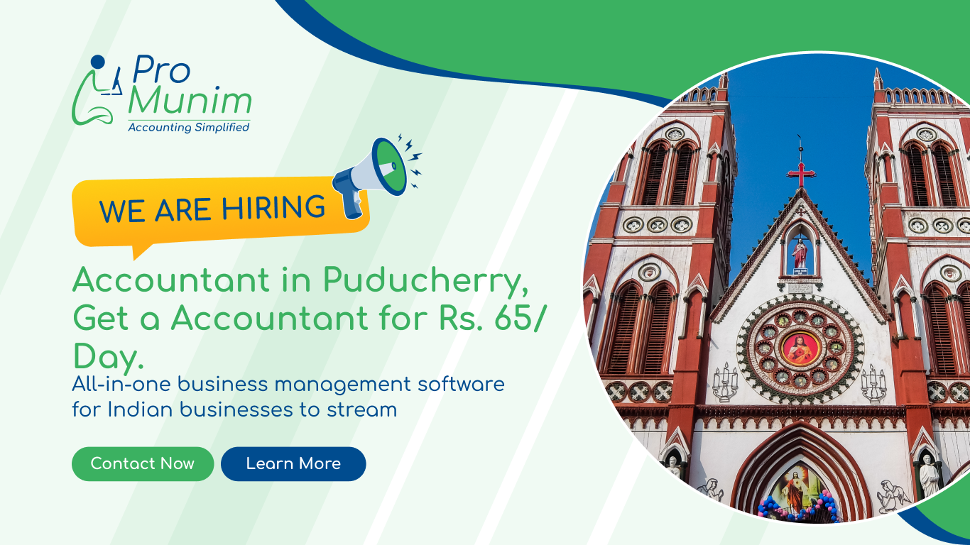 Accountant Job in Puducherry – Latest Accounting & Finance Career Opportunities at ProMunim