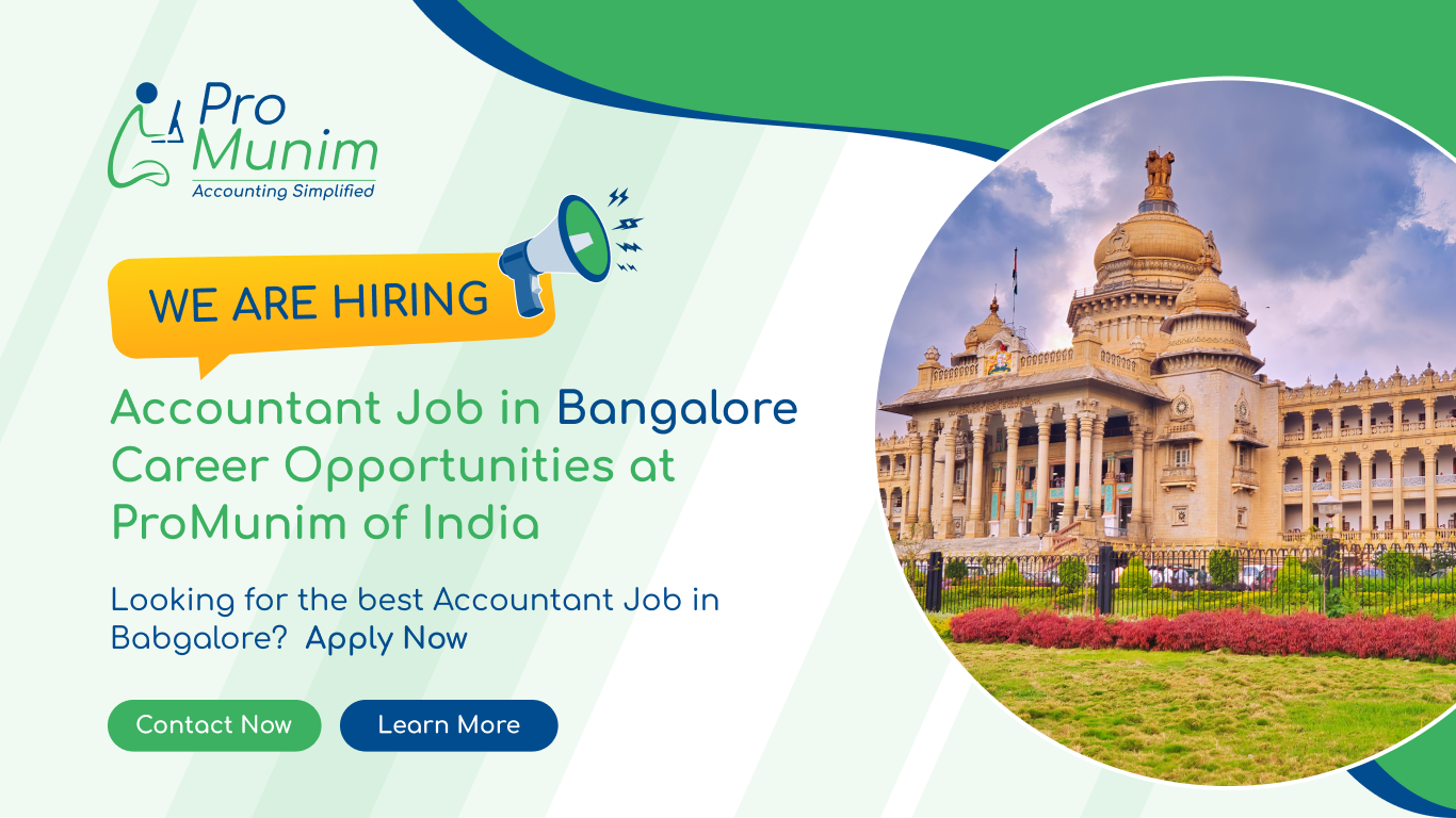 Accountant Job in Bangalore – Latest Accounting & Finance Career Opportunities at ProMunim