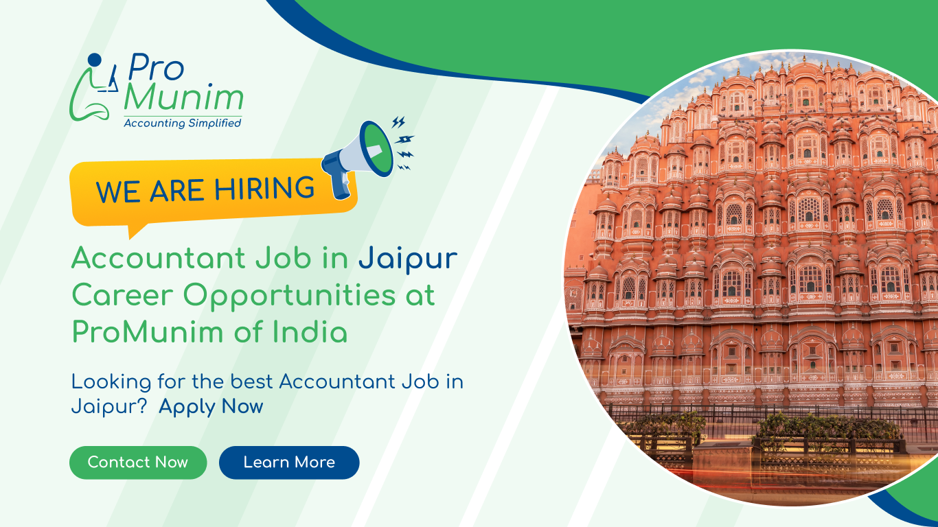Accountant Job in Jaipur – Latest Accounting & Finance Career Opportunities at ProMunim
