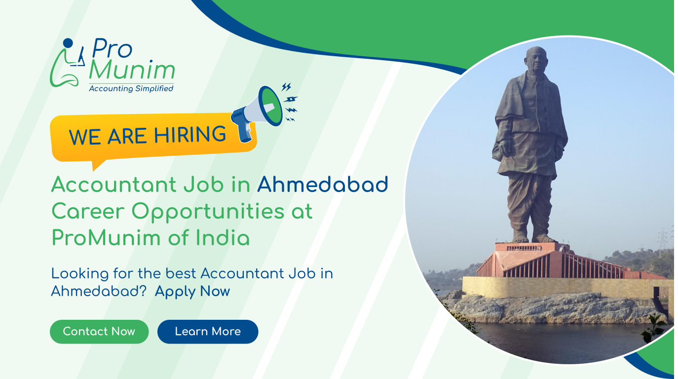 Accountant Job in Ahmedabad – Latest Accounting & Finance Career Opportunities at ProMunim
