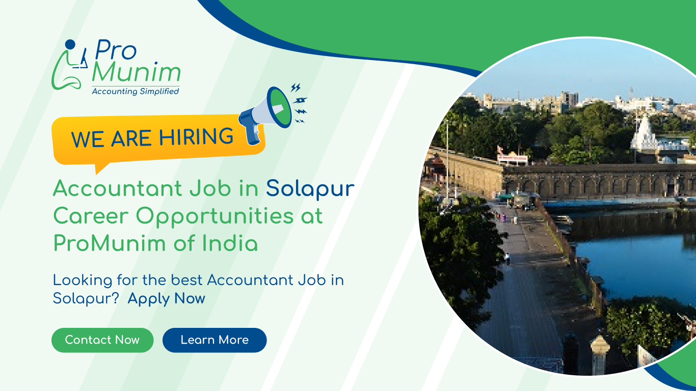 Accountant Job in Solapur – Latest Accounting & Finance Career Opportunities at ProMunim