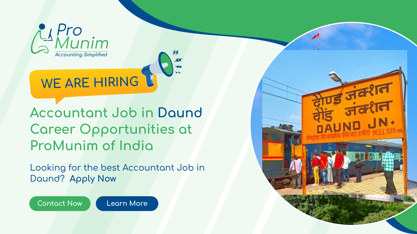 Accountant Job in Daund – Latest Accounting & Finance Career Opportunities at ProMunim