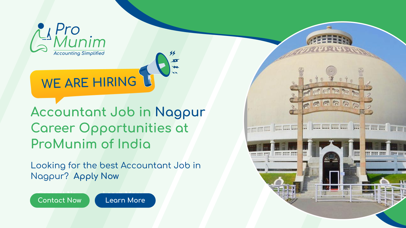 Accountant Job in Nagpur – Latest Accounting & Finance Career Opportunities at ProMunim