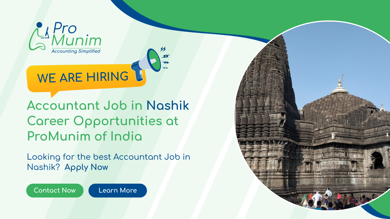 Accountant Job in Nashik – Latest Accounting & Finance Career Opportunities at ProMunim