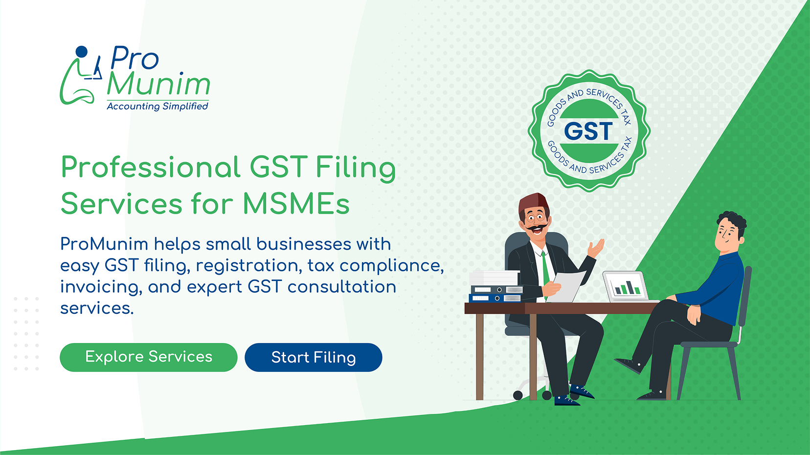 GST Filing Services for MSMEs in India | GST Return Filing Experts | ProMunim